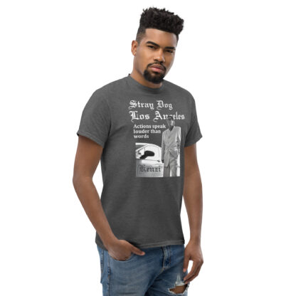 Actions speak louder than words - Unisex classic tee - Image 3